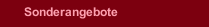 Sonderangebote